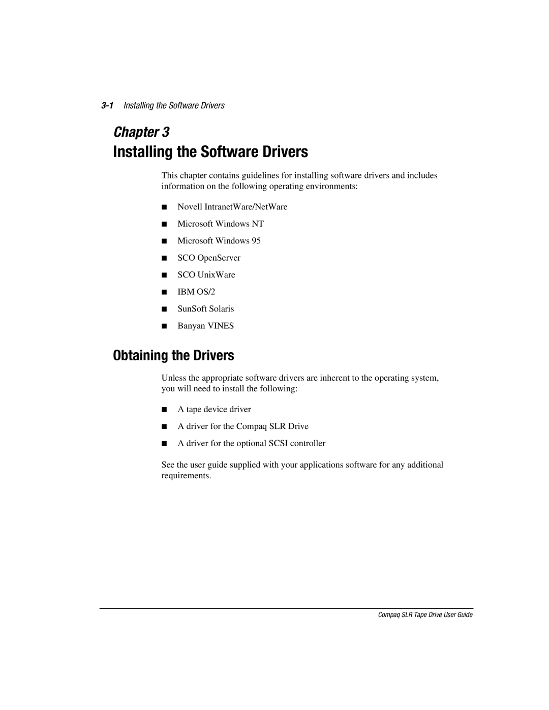 Compaq 340622-002 manual Obtaining the Drivers, 1Installing the Software Drivers 