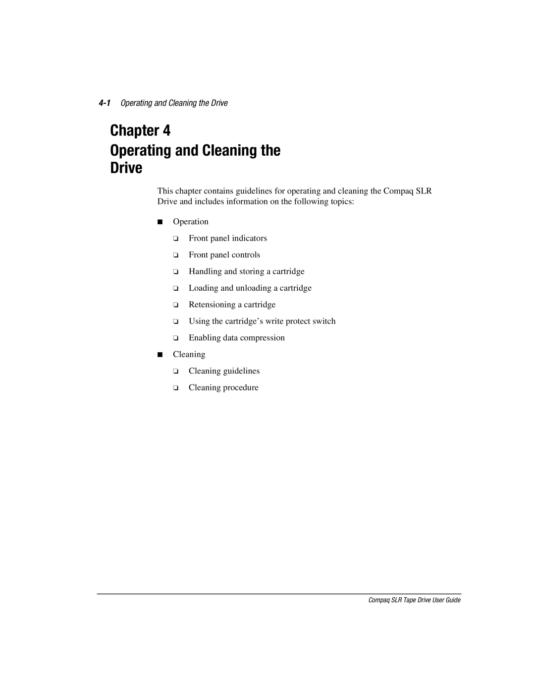 Compaq 340622-002 manual Chapter Operating and Cleaning Drive, 1Operating and Cleaning the Drive 