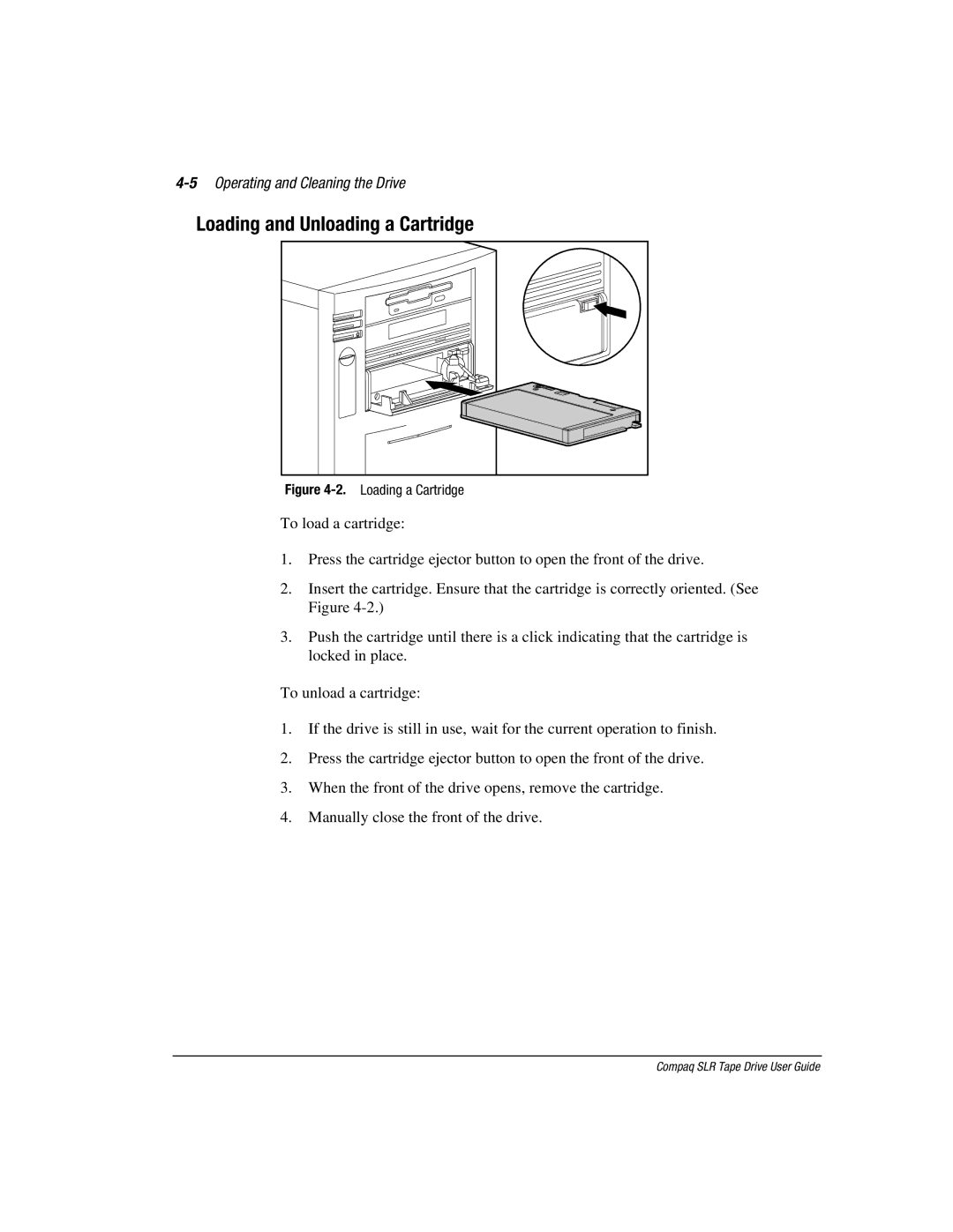 Compaq 340622-002 manual Loading and Unloading a Cartridge, 5Operating and Cleaning the Drive 