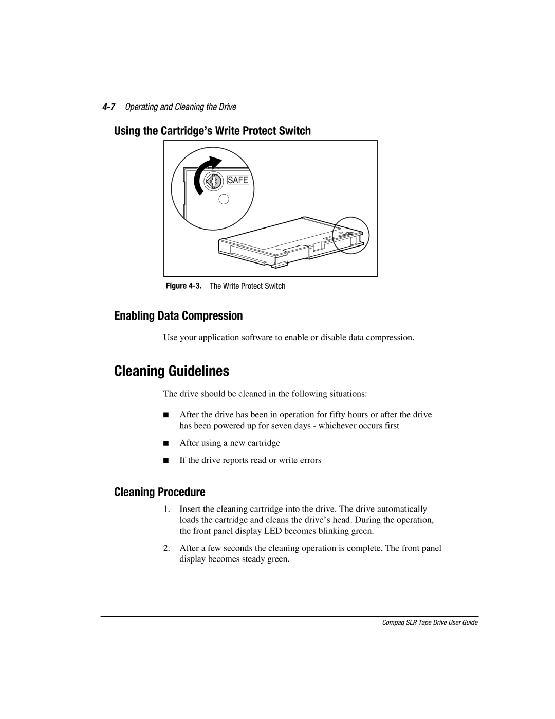 Compaq 340622-002 manual Cleaning Guidelines, Using the Cartridge’s Write Protect Switch, Enabling Data Compression 