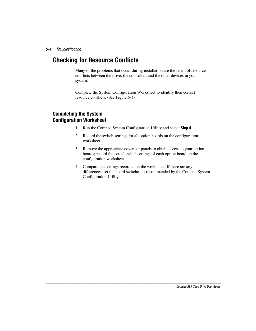 Compaq 340622-002 manual Checking for Resource Conflicts, Completing the System Configuration Worksheet, 4Troubleshooting 