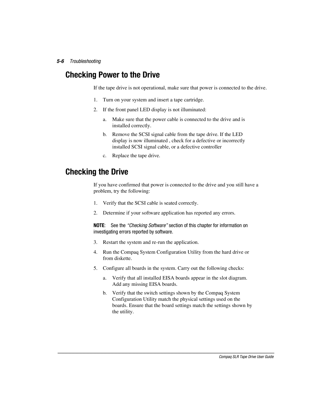 Compaq 340622-002 manual Checking Power to the Drive, Checking the Drive, 6Troubleshooting 