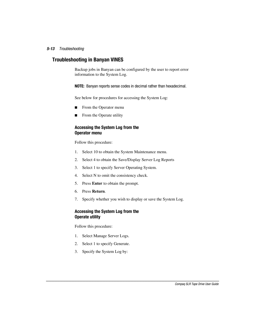 Compaq 340622-002 manual Troubleshooting in Banyan Vines, Accessing the System Log from Operator menu, 13Troubleshooting 