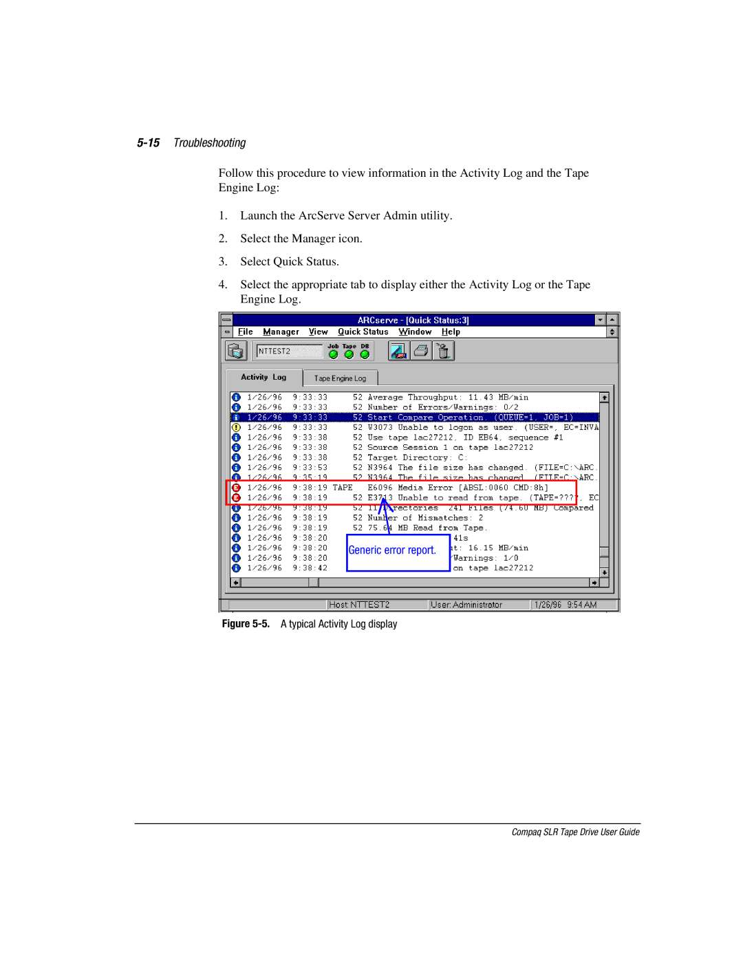 Compaq 340622-002 manual 15Troubleshooting, A typical Activity Log display 