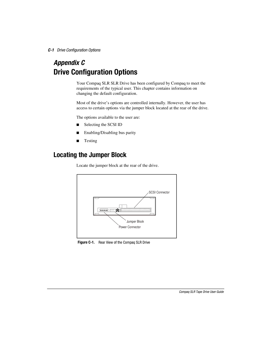 Compaq 340622-002 manual Locating the Jumper Block, 1Drive Configuration Options 