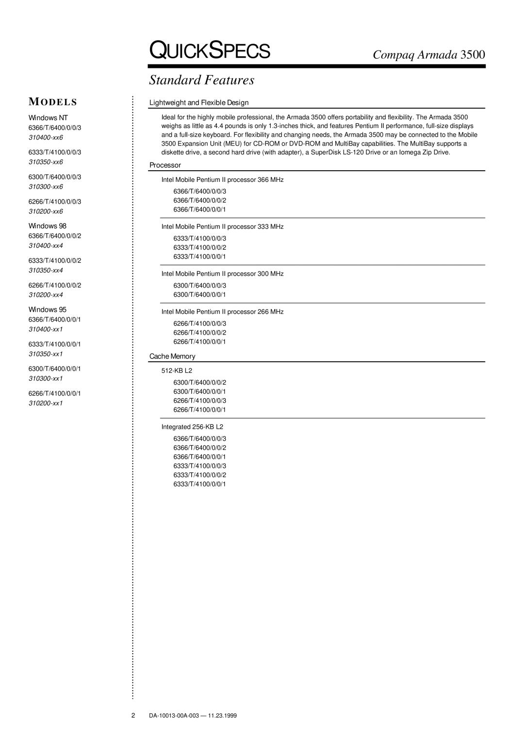 Compaq 3500 warranty Standard Features, Odels 