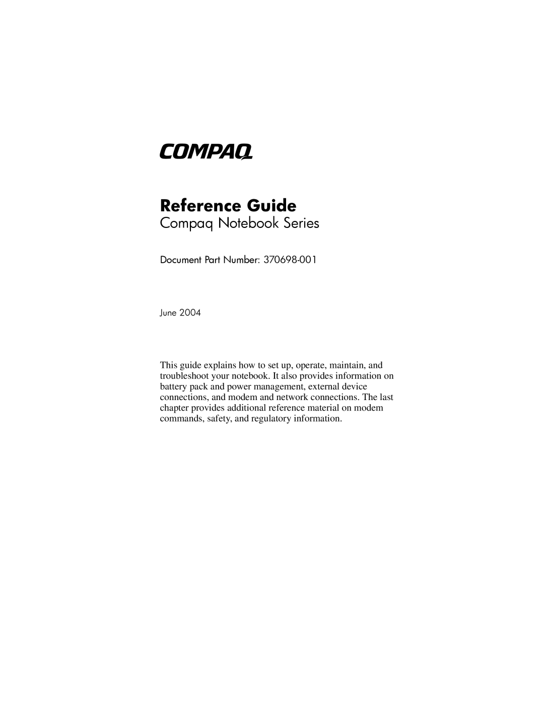 Compaq 370698-001 manual Reference Guide 