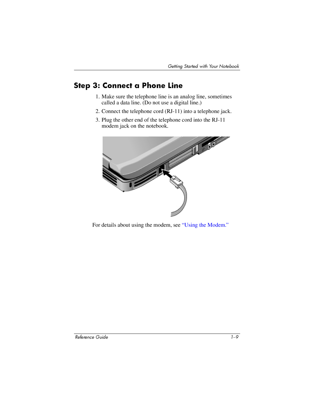 Compaq 370698-001 manual Connect a Phone Line 