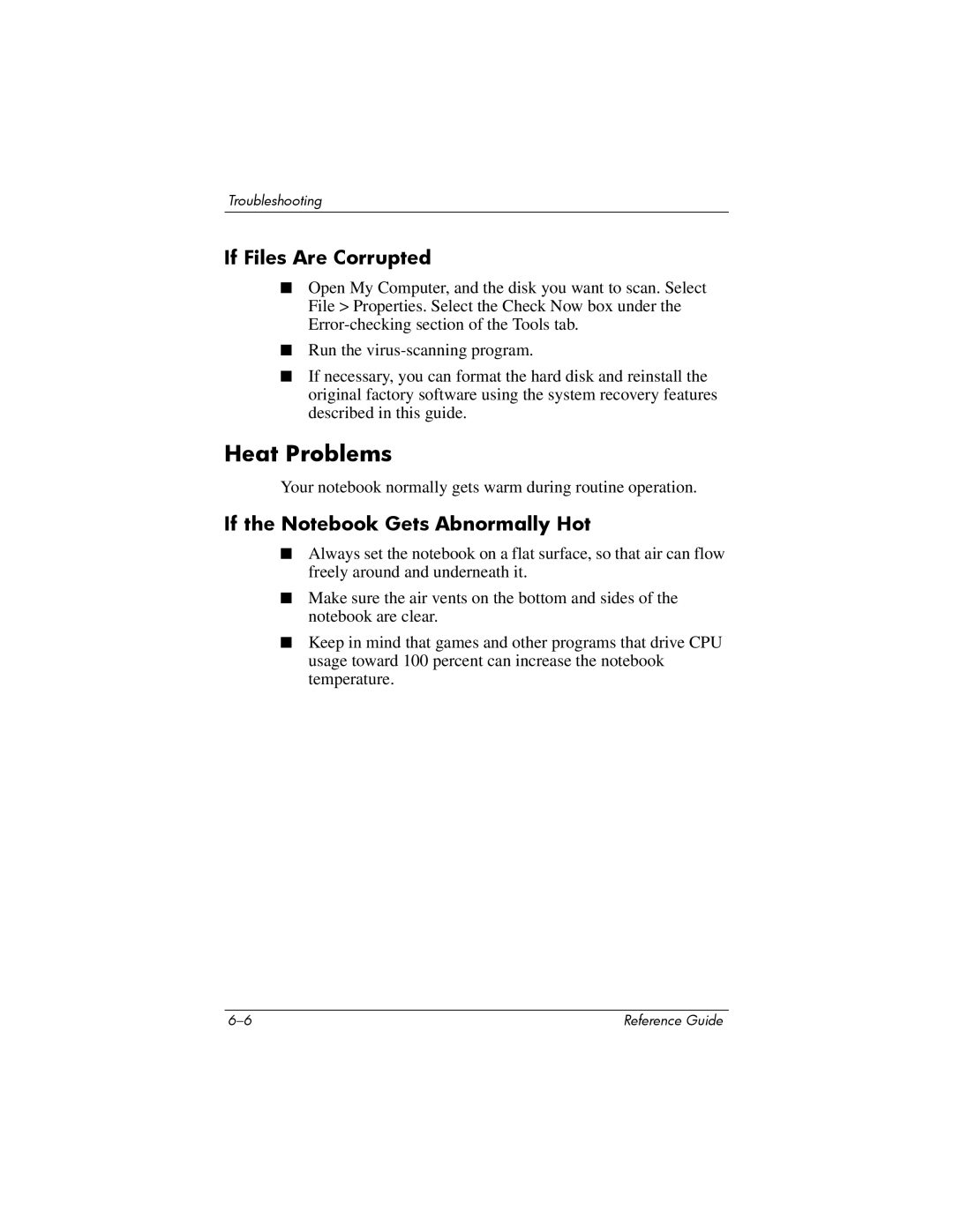 Compaq 370698-001 manual Heat Problems, If Files Are Corrupted, If the Notebook Gets Abnormally Hot 