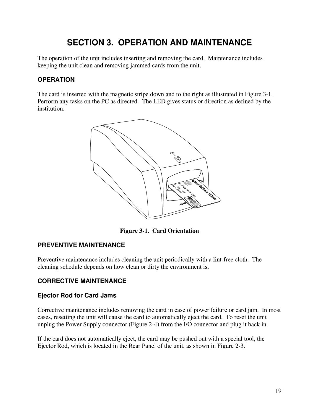 Compaq 380 manual Operation, Preventive Maintenance, Corrective Maintenance, Ejector Rod for Card Jams 