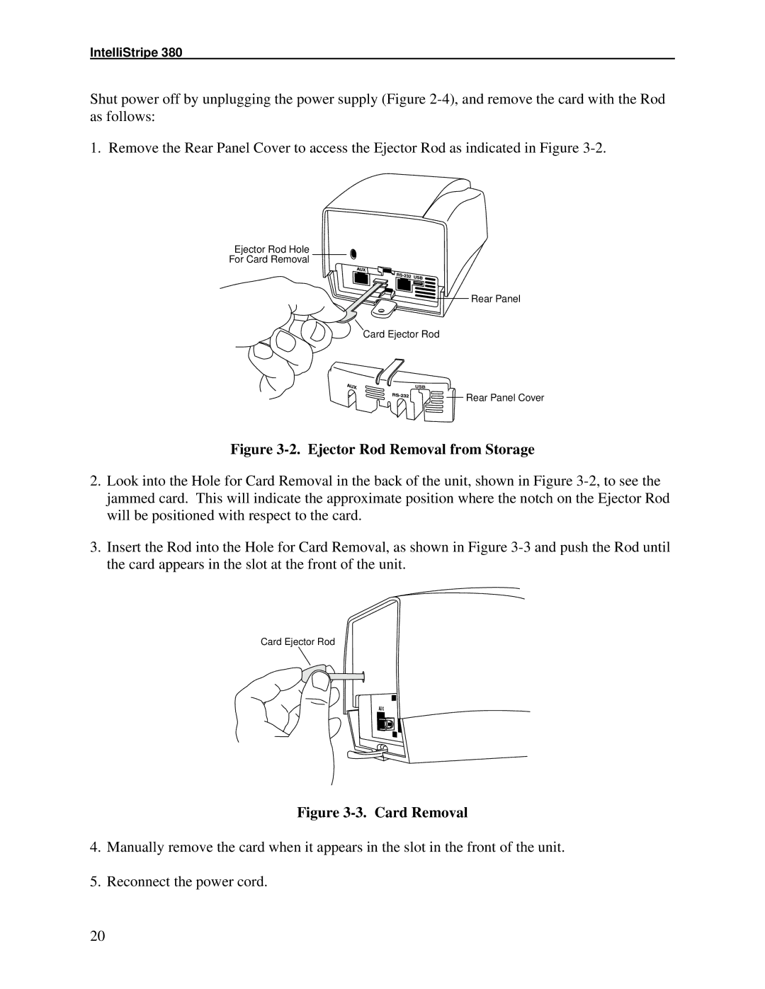 Compaq 380 manual Ejector Rod Removal from Storage 