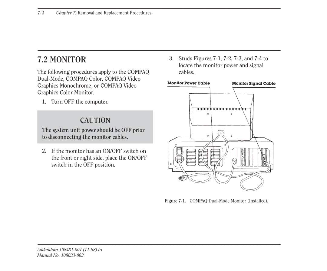 Compaq 386 manual Compaq Dual-Mode Monitor Installed 