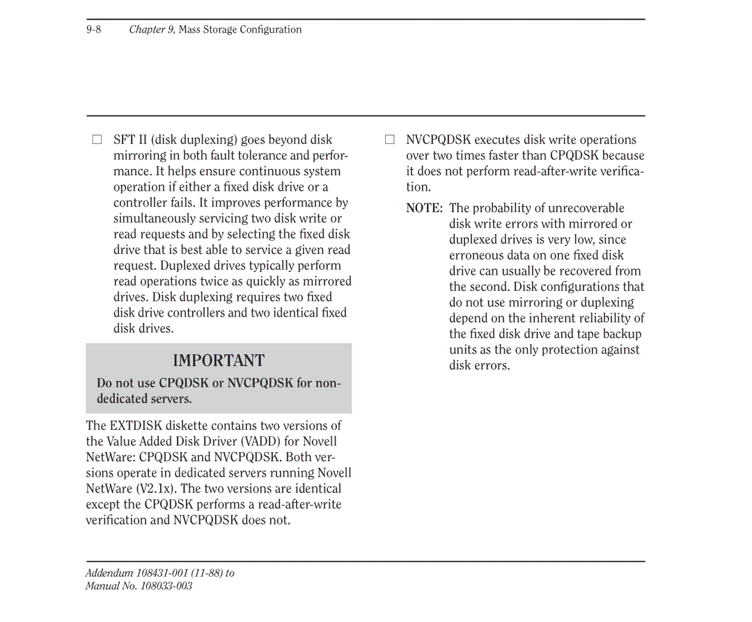 Compaq 386 manual Do not use Cpqdsk or Nvcpqdsk for non- dedicated servers 