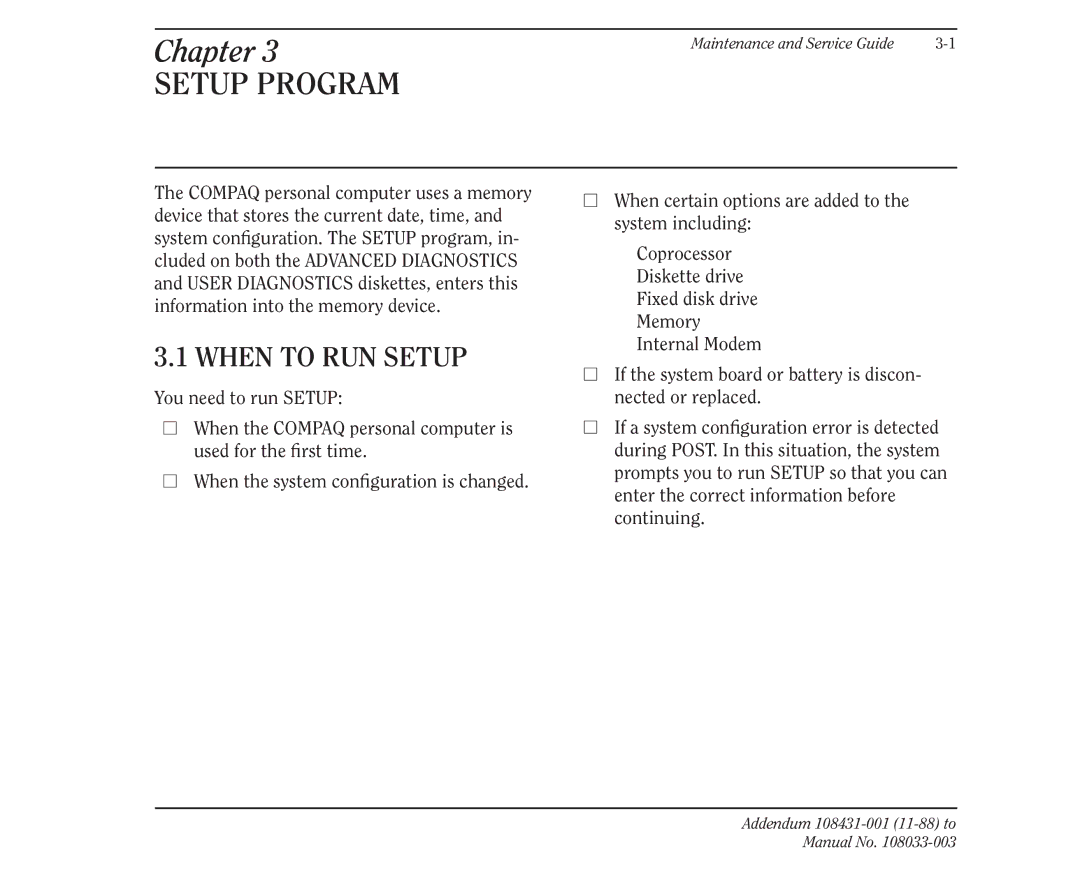 Compaq 386 manual Setup Program, When to RUN Setup 