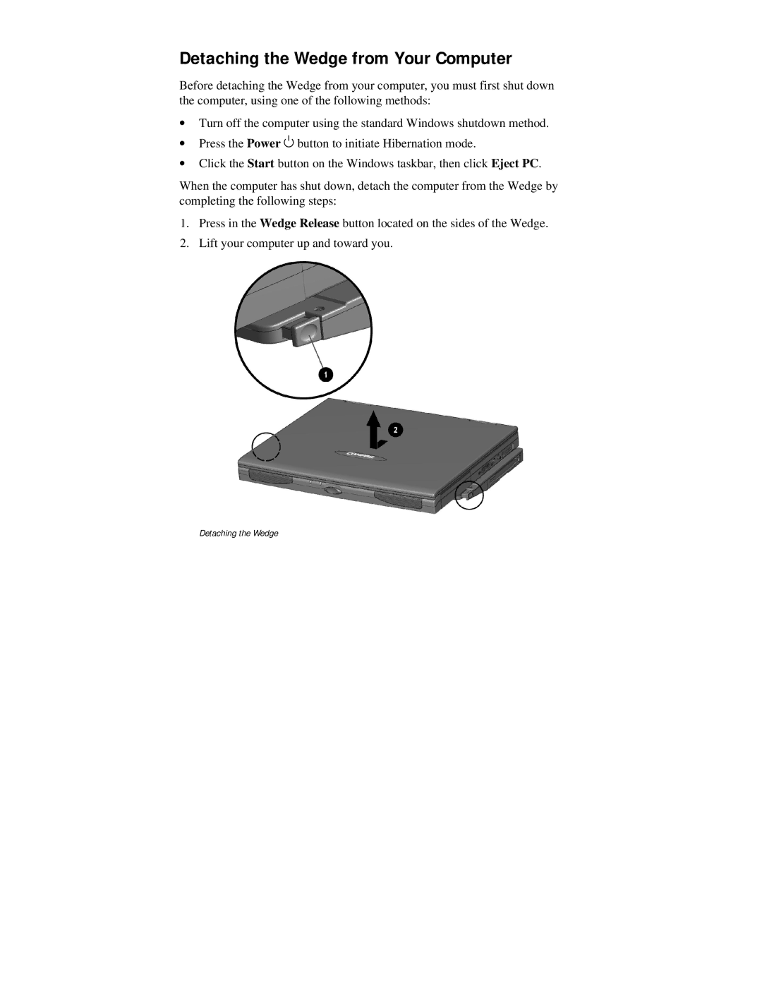 Compaq 400000 manual Detaching the Wedge from Your Computer 