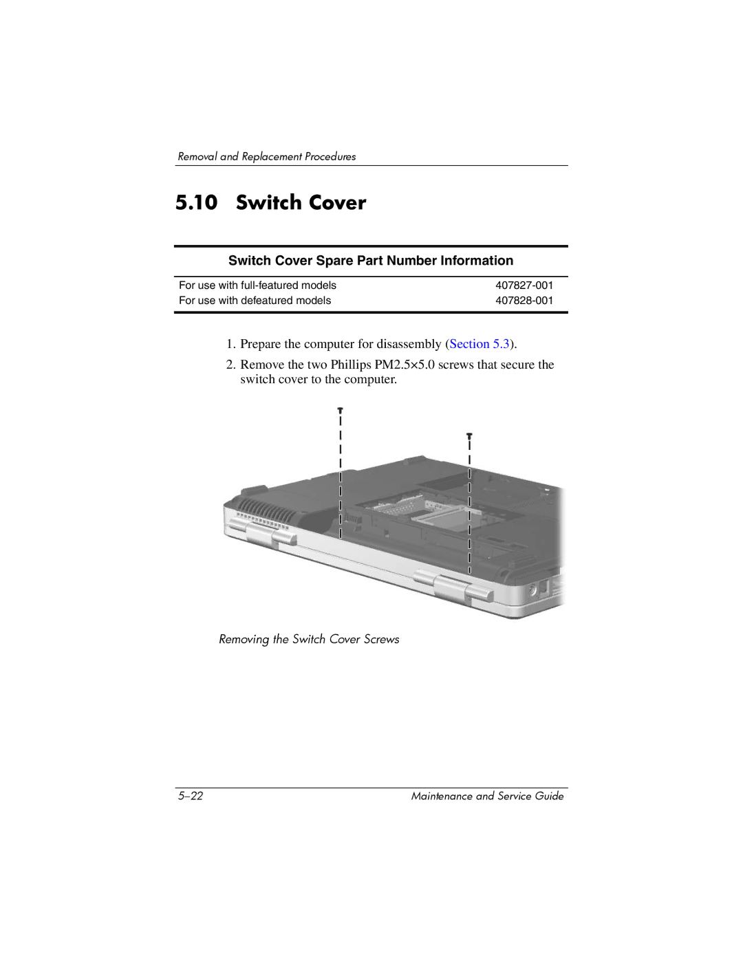 Compaq 407511-002 manual Switch Cover Spare Part Number Information 