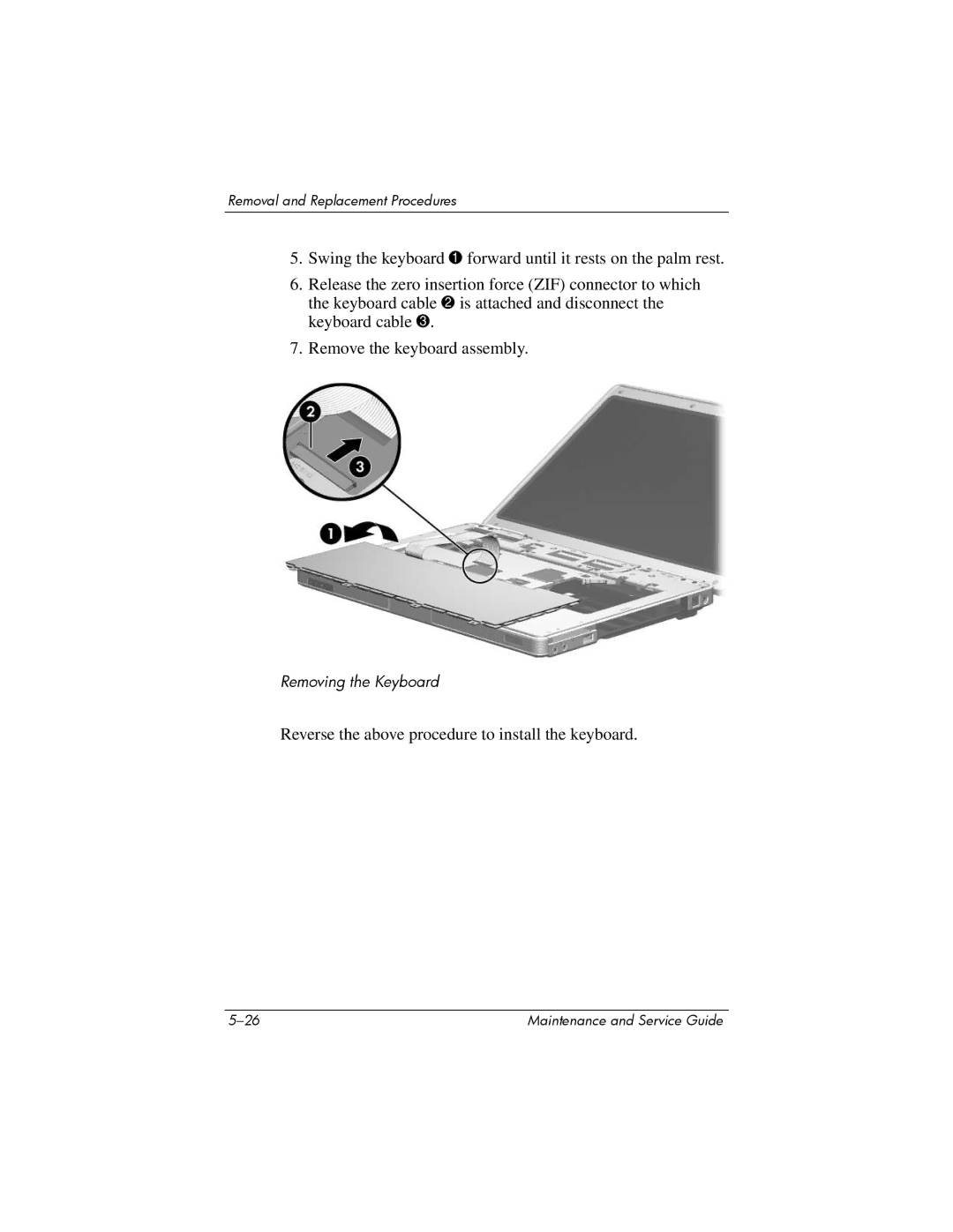 Compaq 407511-002 manual Reverse the above procedure to install the keyboard 