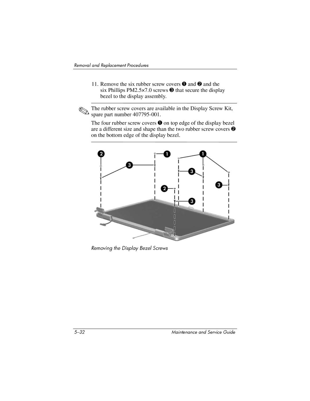 Compaq 407511-002 manual Removing the Display Bezel Screws 