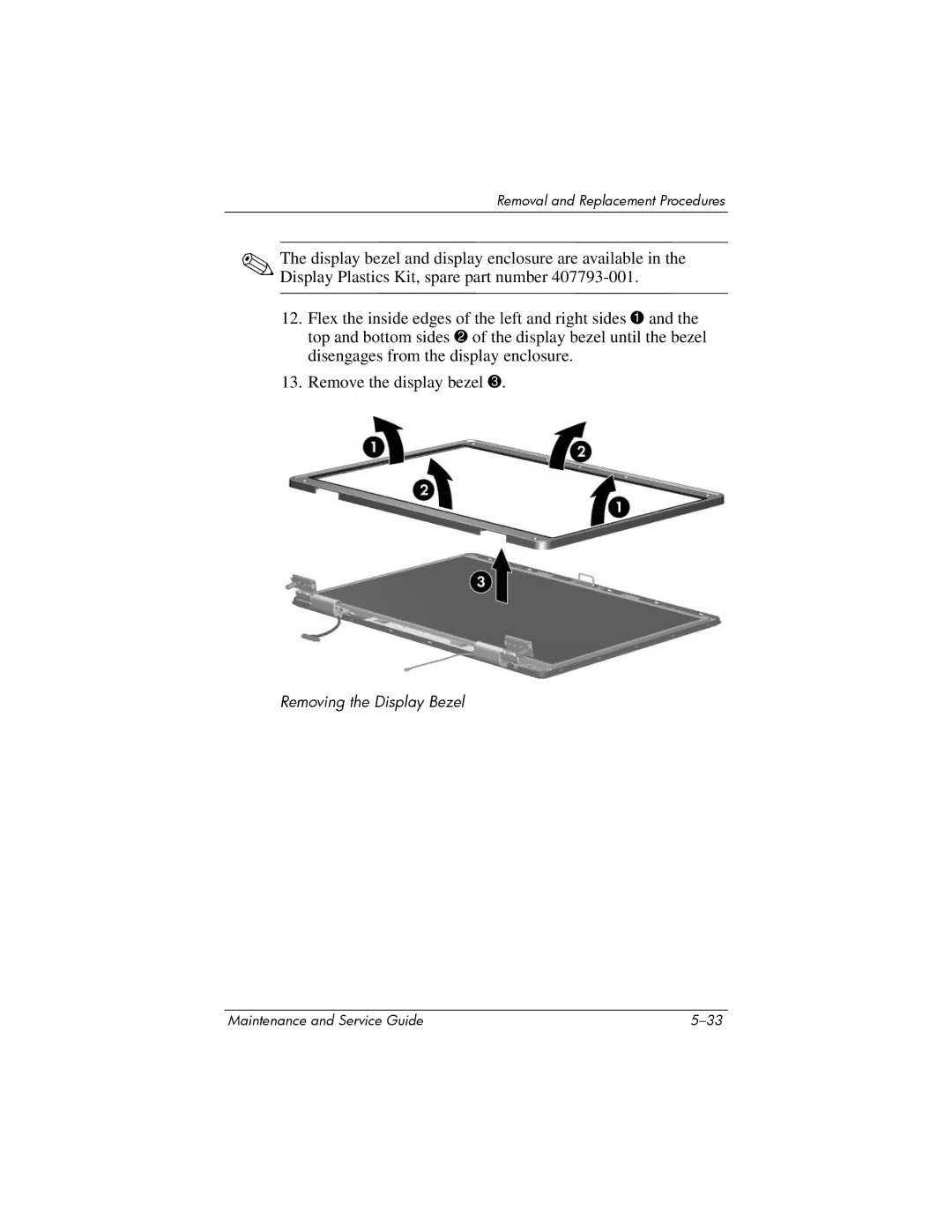 Compaq 407511-002 manual Removing the Display Bezel 