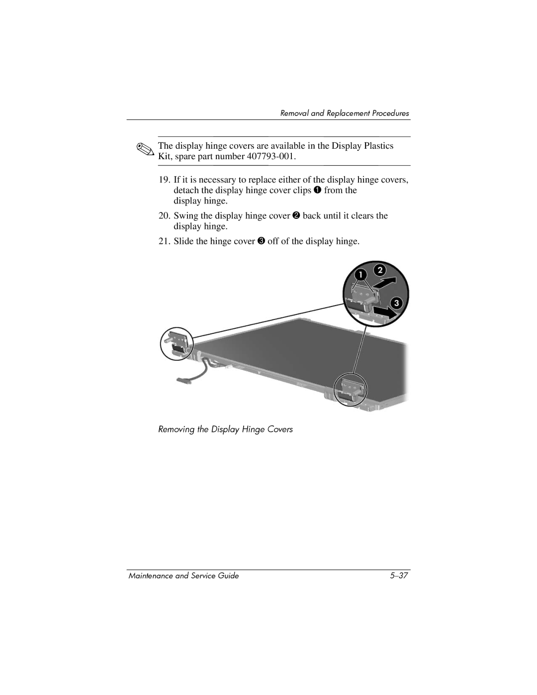 Compaq 407511-002 manual Removing the Display Hinge Covers 