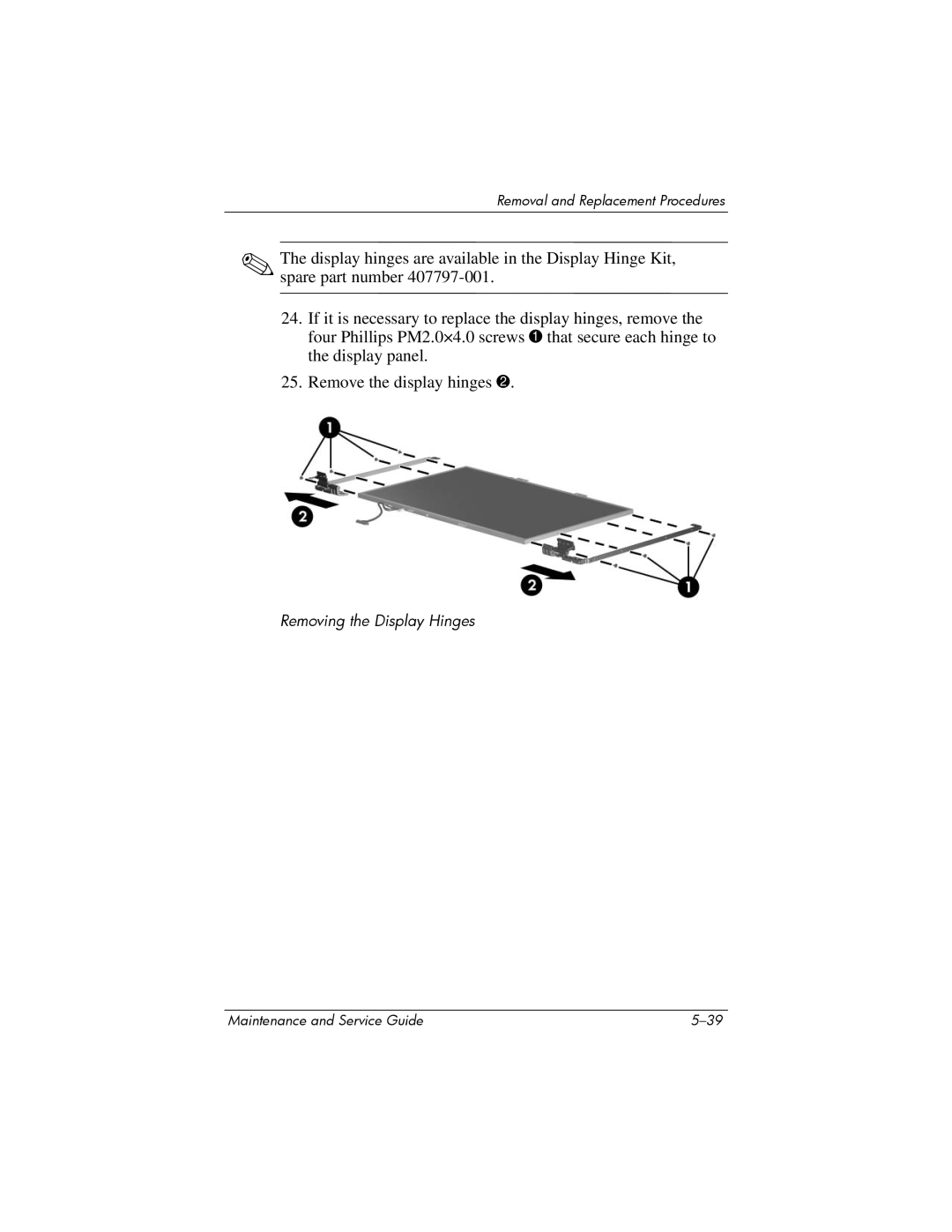 Compaq 407511-002 manual Removing the Display Hinges 