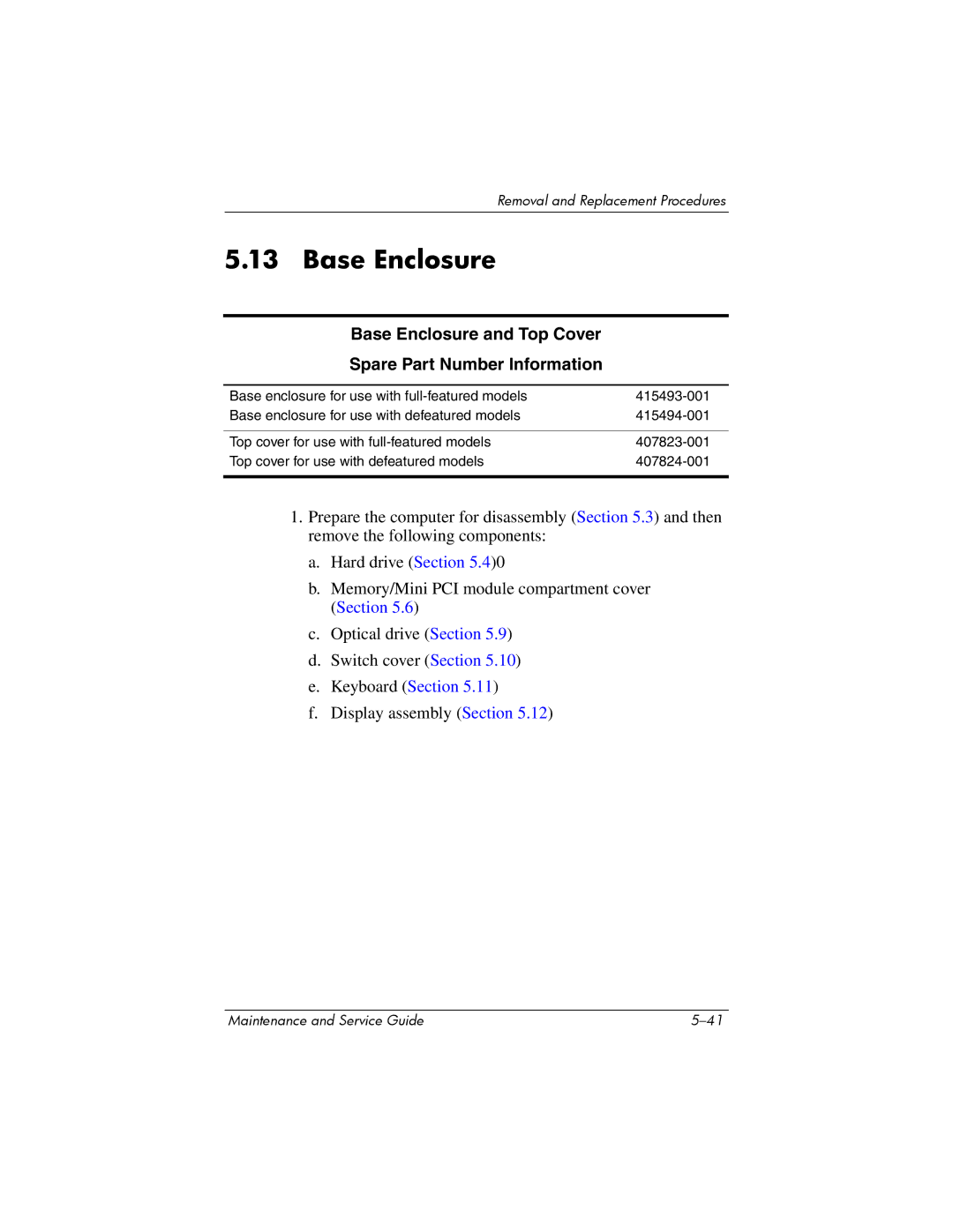 Compaq 407511-002 manual Base Enclosure and Top Cover Spare Part Number Information 