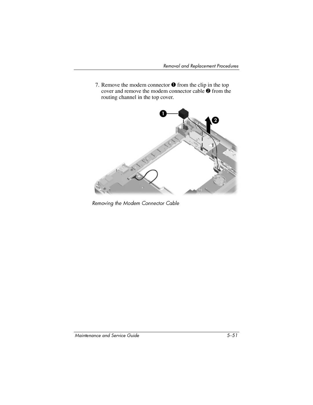 Compaq 407511-002 manual Removing the Modem Connector Cable 