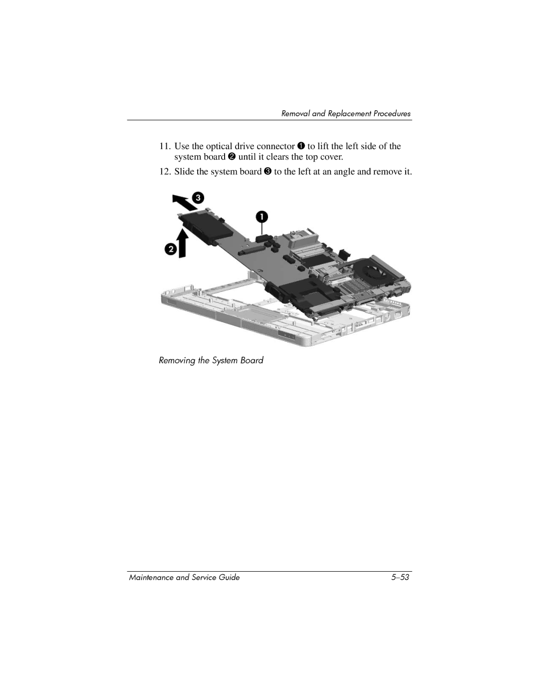 Compaq 407511-002 manual Removing the System Board 