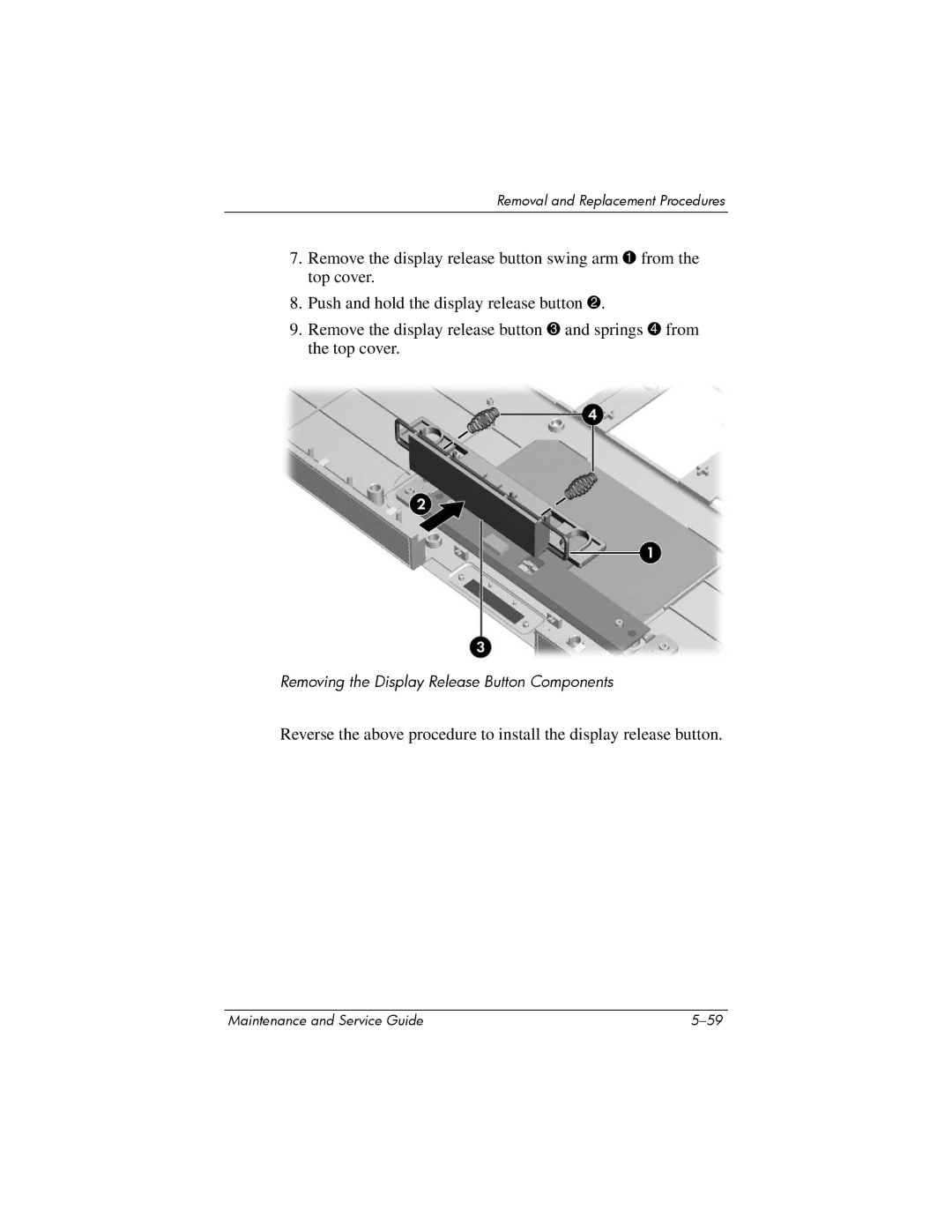 Compaq 407511-002 manual Removing the Display Release Button Components 