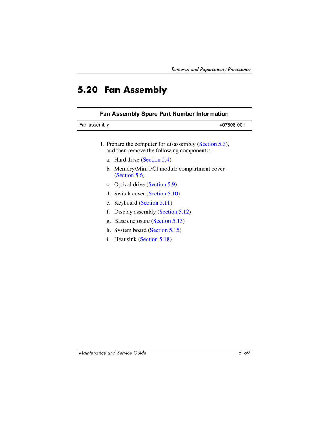 Compaq 407511-002 manual Fan Assembly Spare Part Number Information 