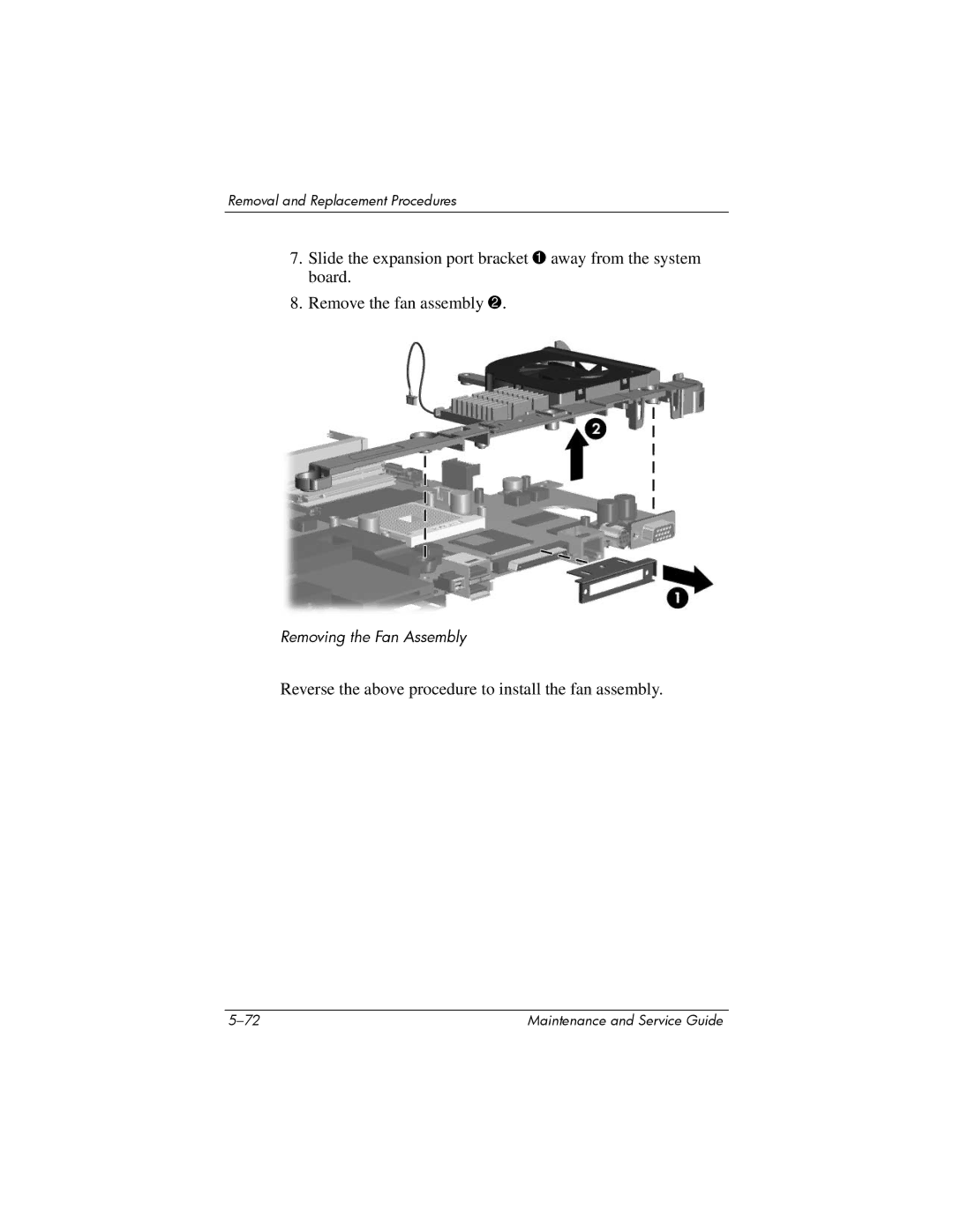 Compaq 407511-002 manual Removing the Fan Assembly 