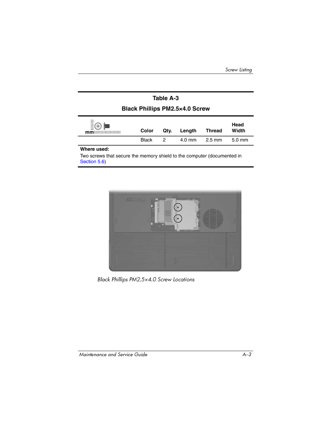 Compaq 407511-002 manual Table A-3 Black Phillips PM2.5×4.0 Screw 