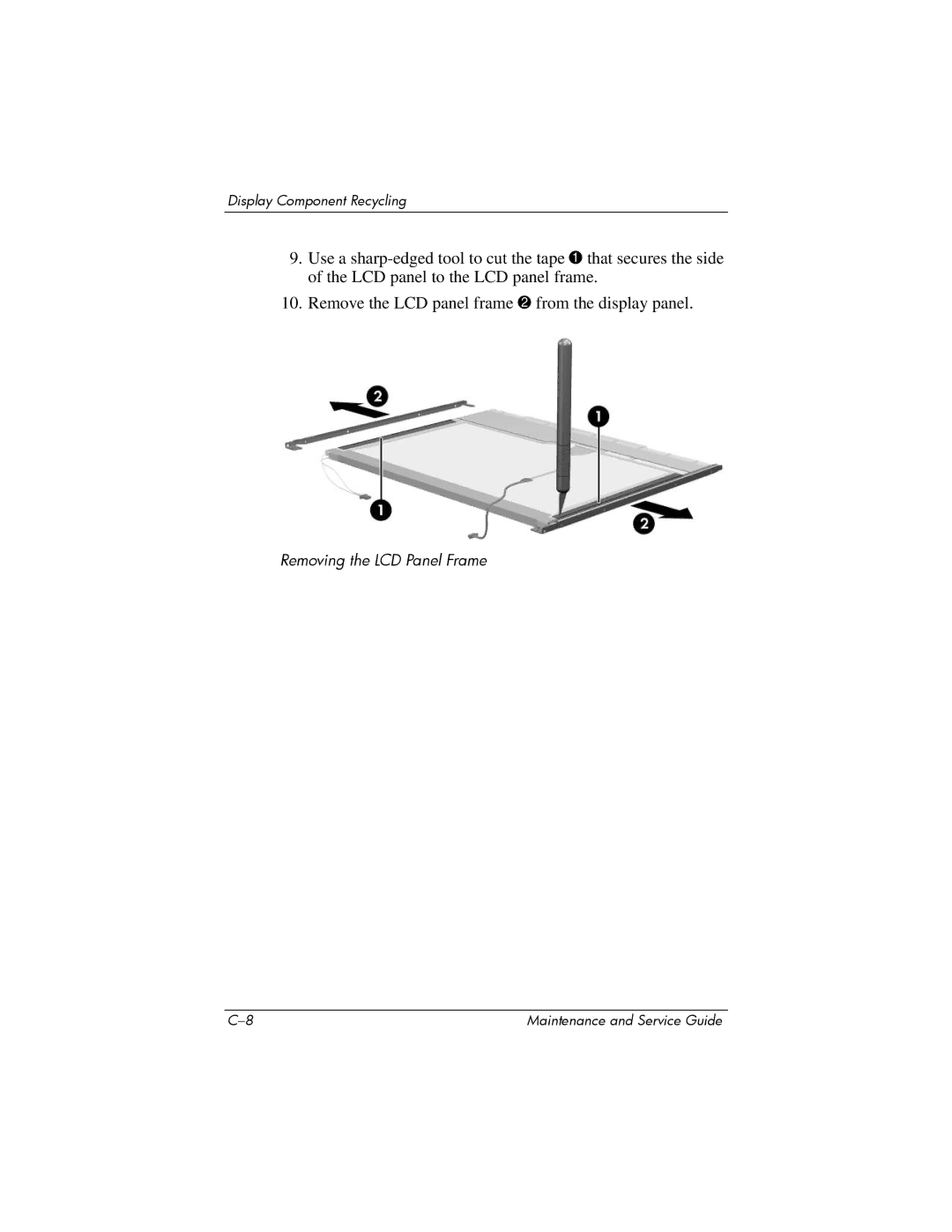 Compaq 407511-002 manual Removing the LCD Panel Frame 