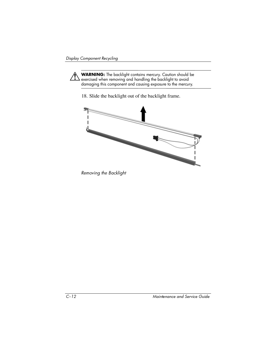 Compaq 407511-002 manual Slide the backlight out of the backlight frame 