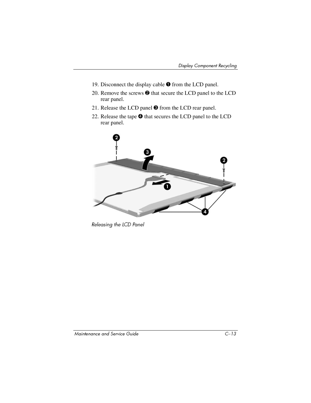 Compaq 407511-002 manual Releasing the LCD Panel 