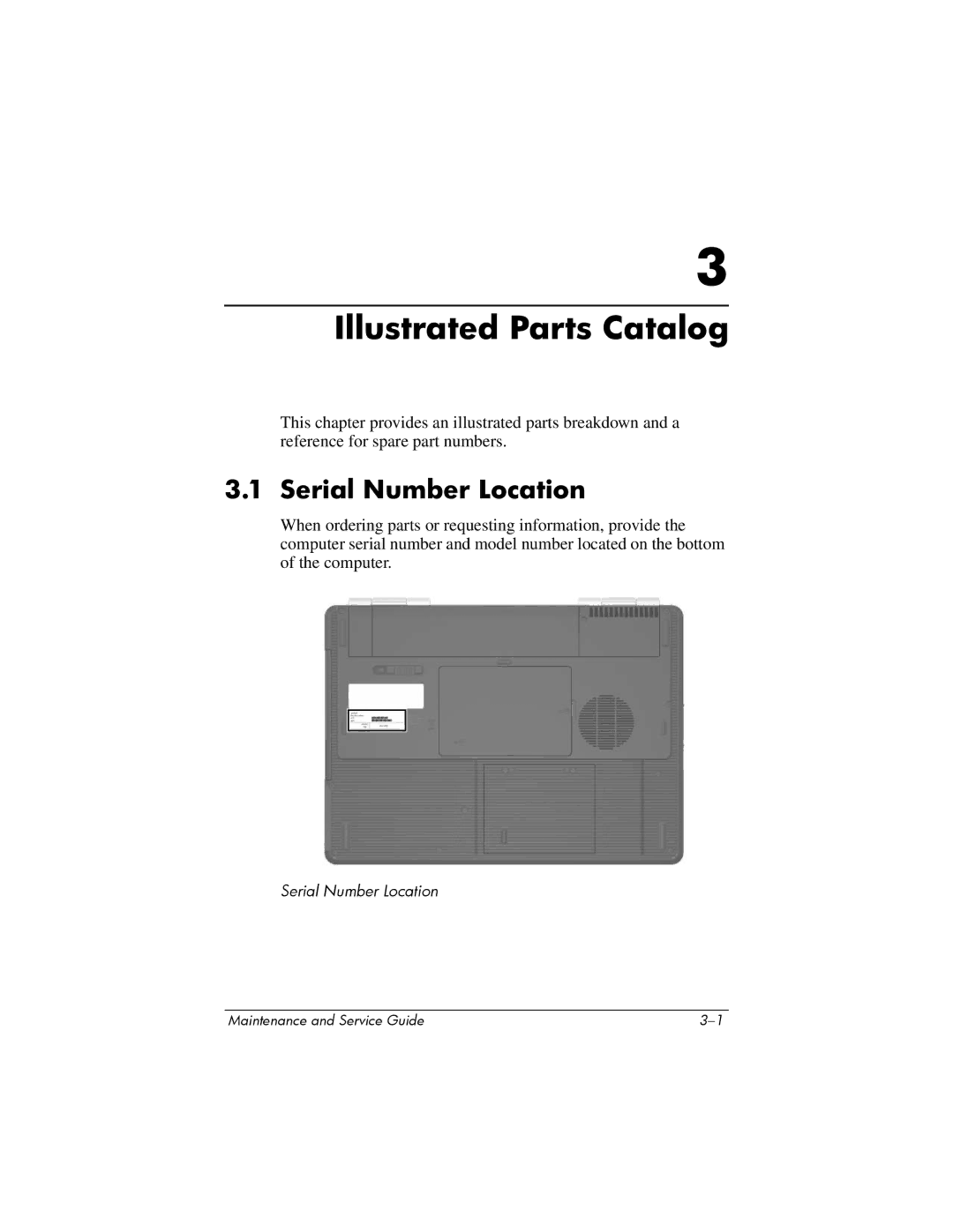 Compaq 407511-002 manual Illustrated Parts Catalog, Serial Number Location 