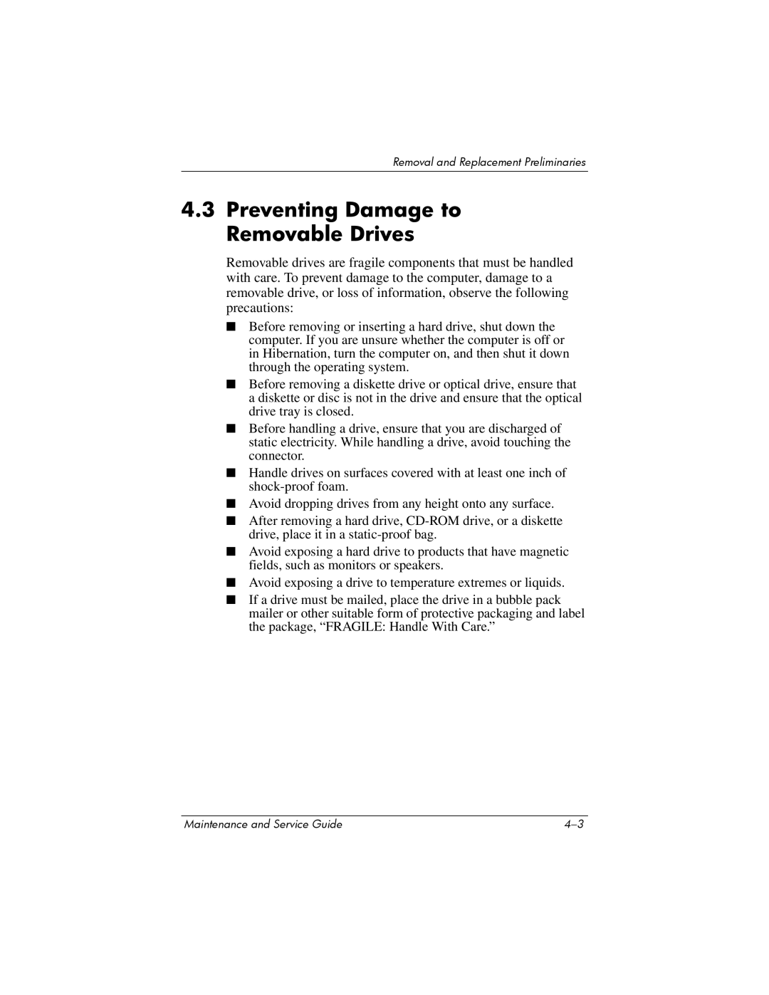 Compaq 407511-002 manual Preventing Damage to Removable Drives 