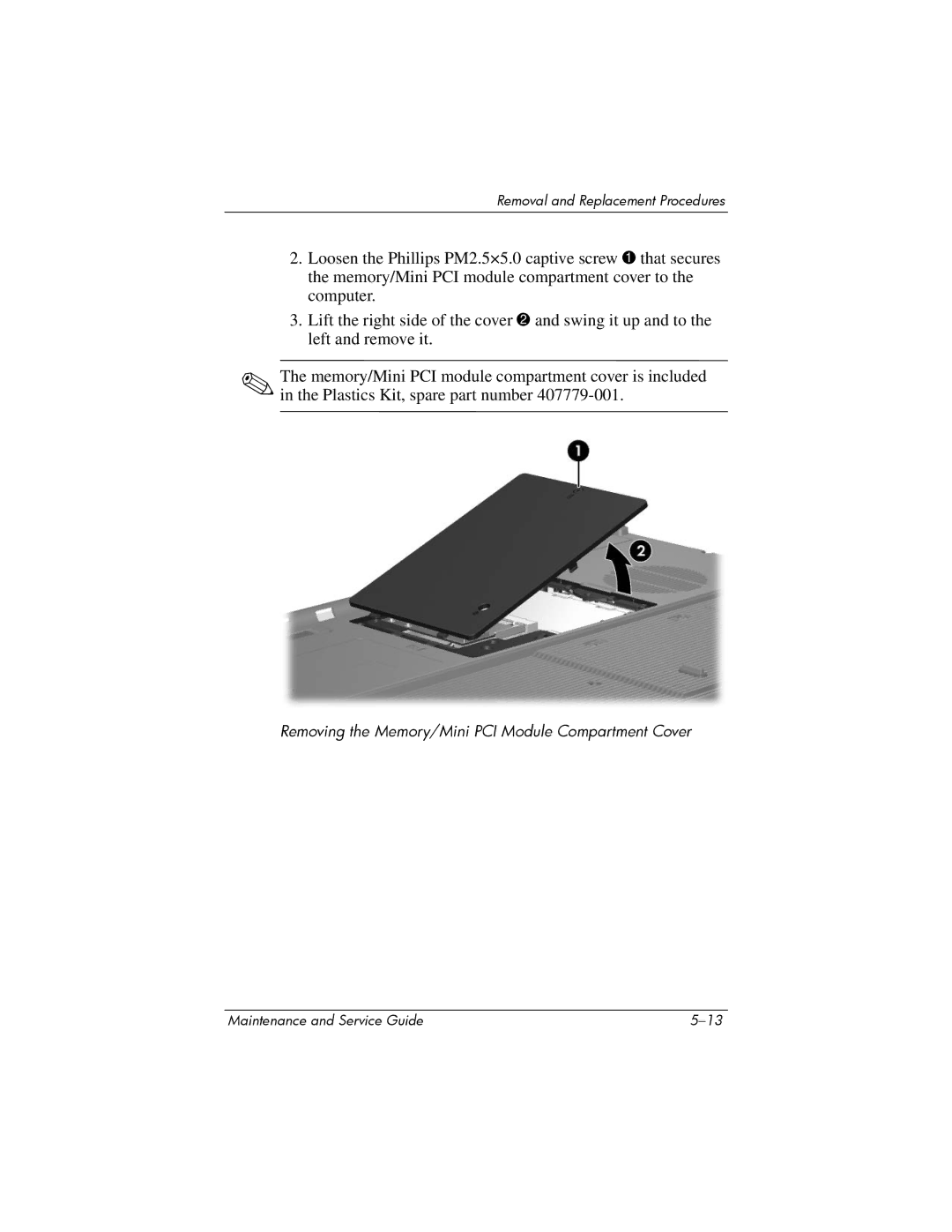 Compaq 407511-002 manual Removing the Memory/Mini PCI Module Compartment Cover 