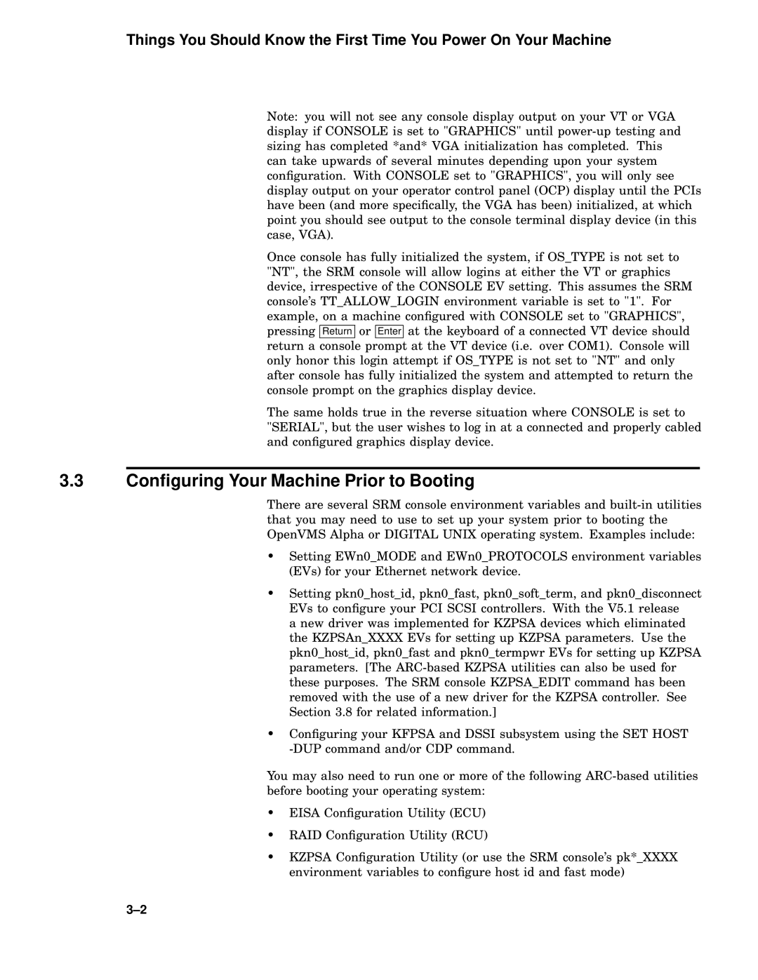 Compaq 4100 manual Conﬁguring Your Machine Prior to Booting 