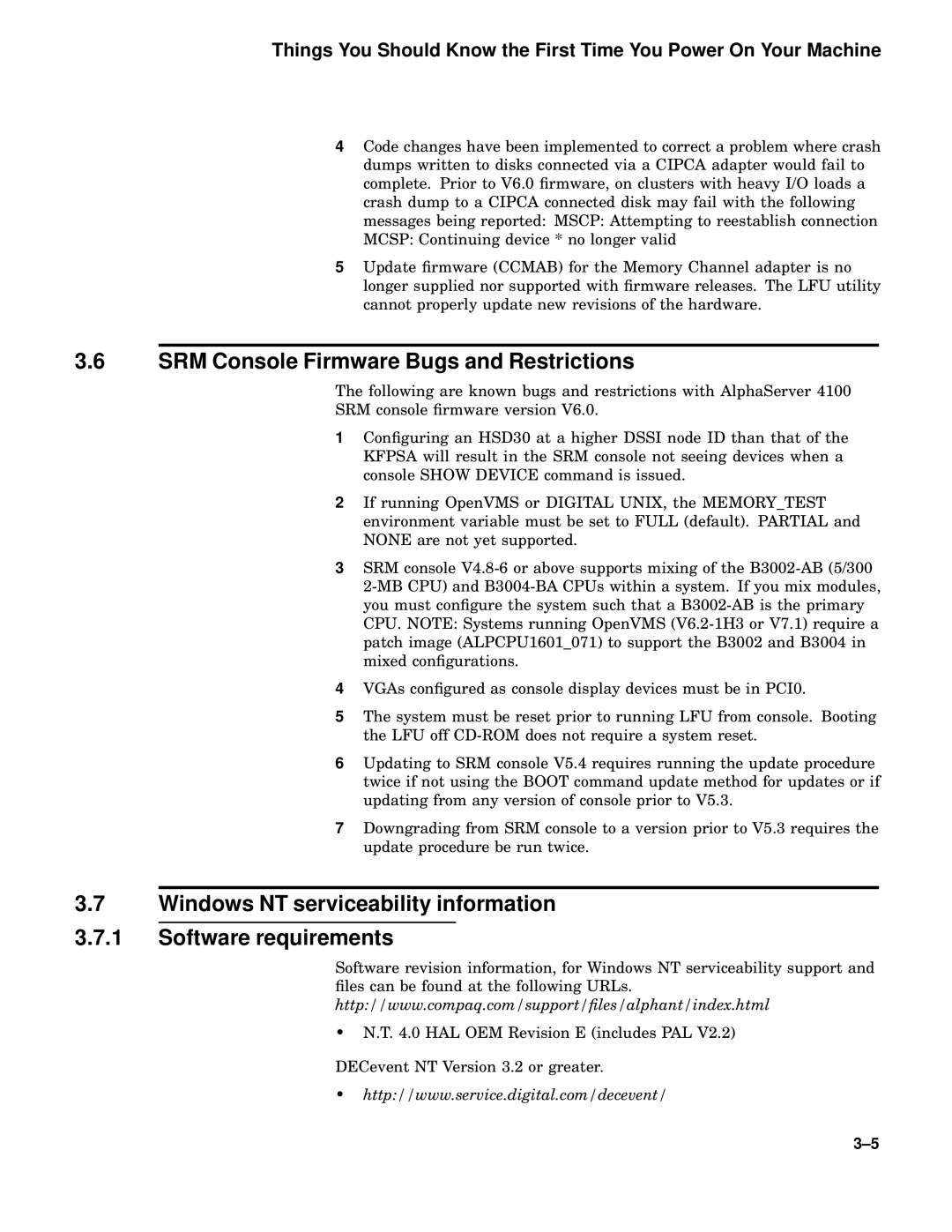 Compaq 4100 manual SRM Console Firmware Bugs and Restrictions, Windows NT serviceability information Software requirements 