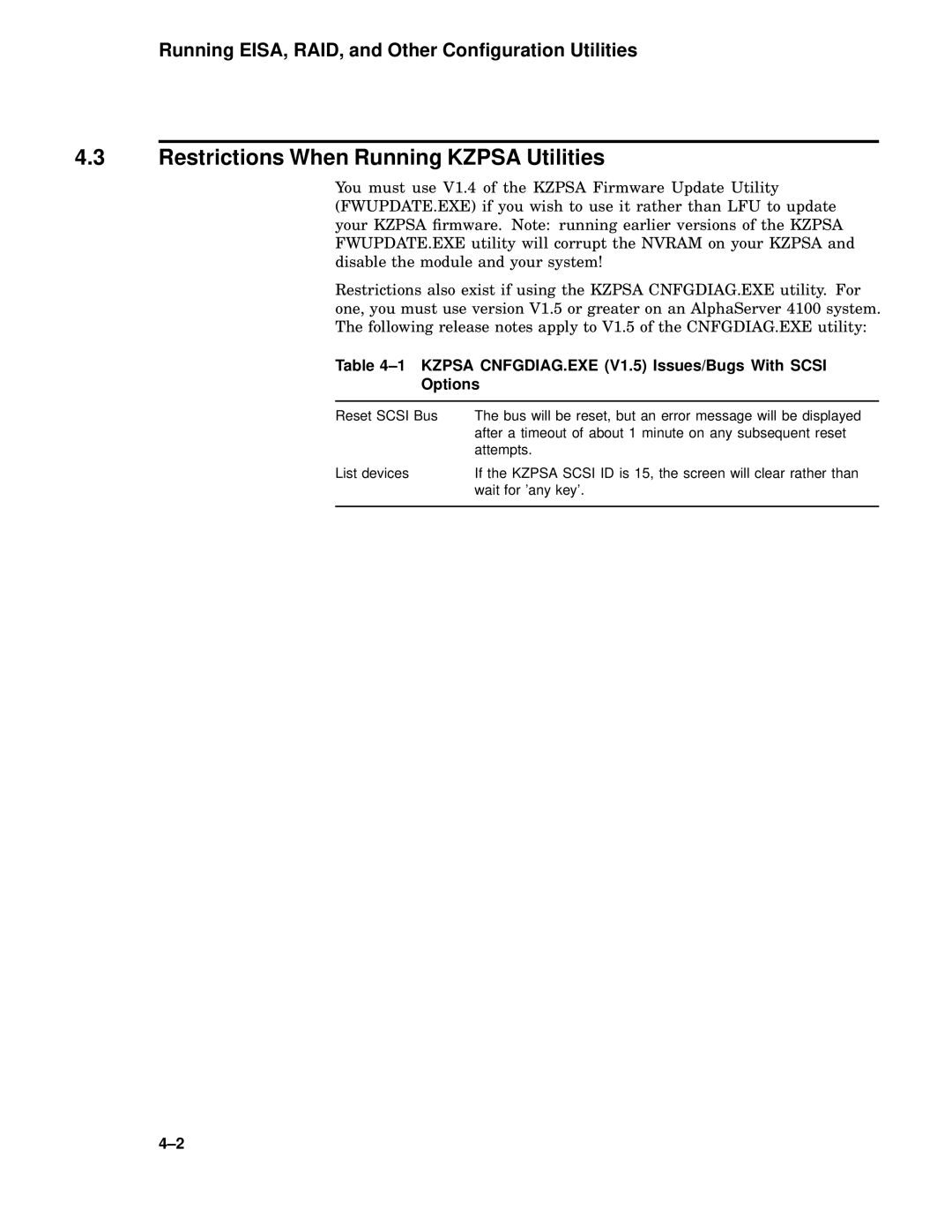 Compaq 4100 manual Restrictions When Running Kzpsa Utilities 