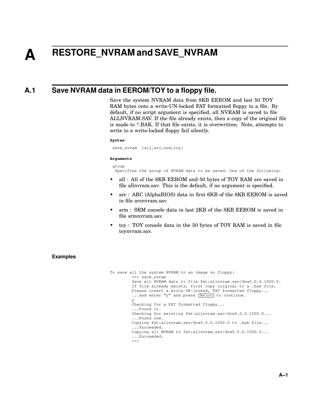 Compaq 4100 manual Restorenvram and Savenvram, Save Nvram data in EEROM/TOY to a ﬂoppy ﬁle 