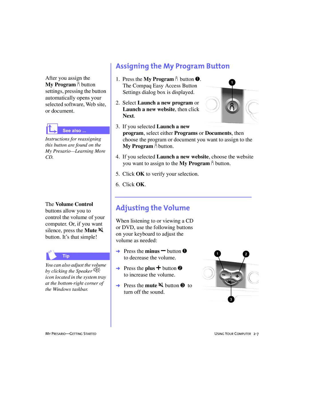 Compaq 4103TH manual Assigning.the My Program Button, Adjusting the Volume 