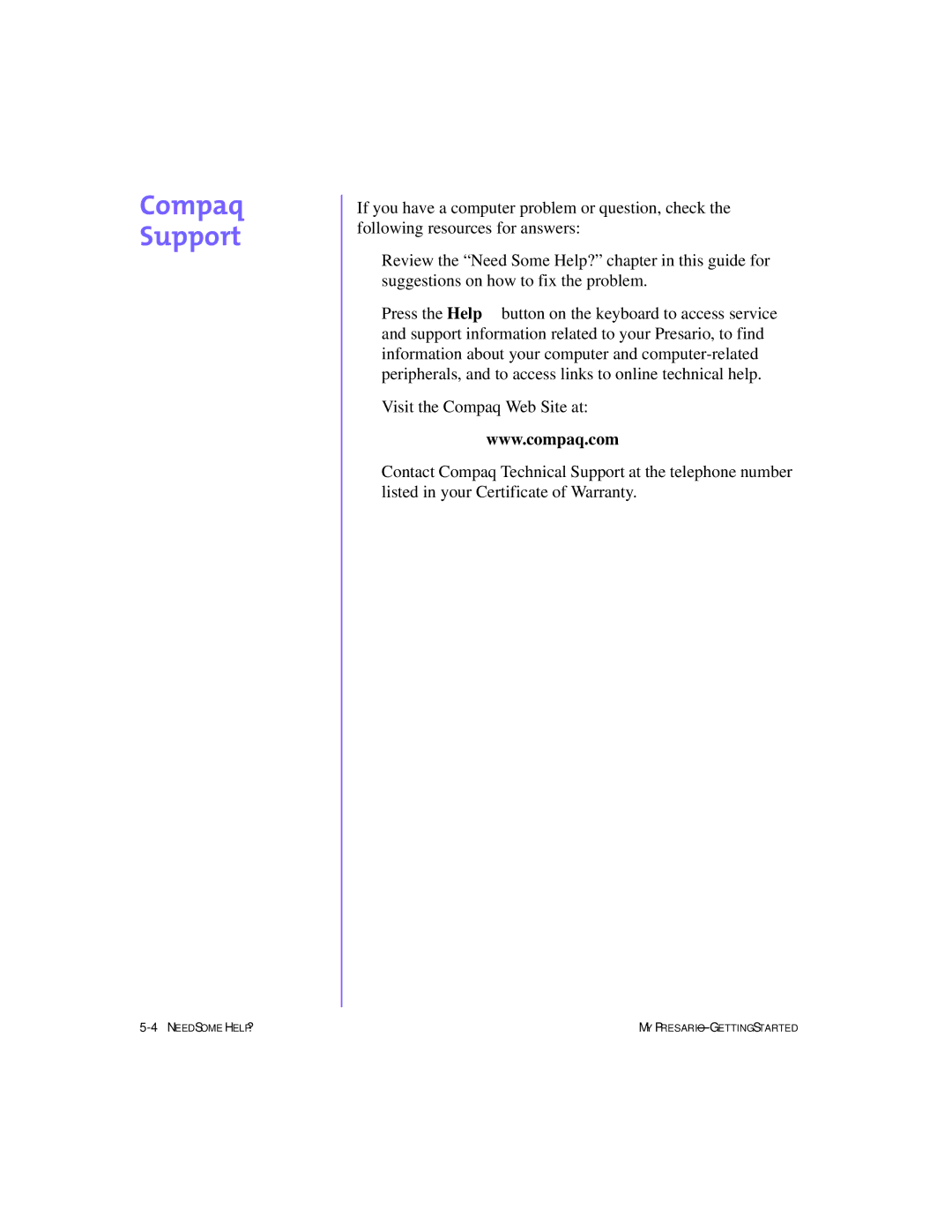 Compaq 4103TH manual Compaq Support 