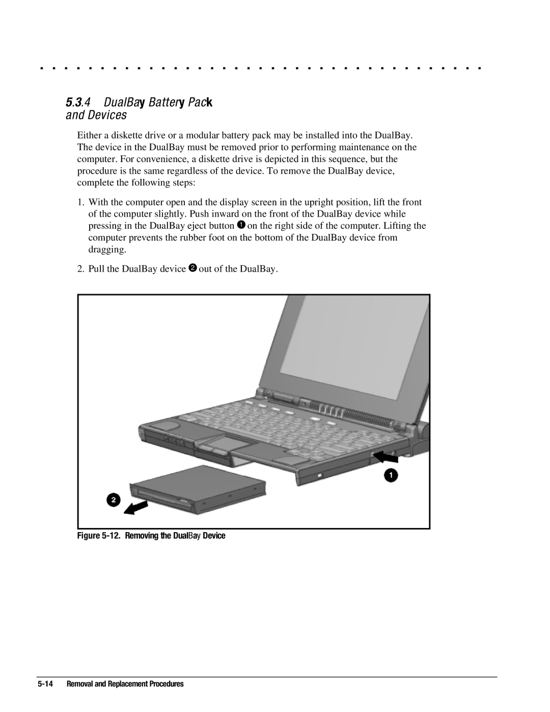 Compaq 4200, 4130T, 4150T, 4140T, 4131T, 4125T, 4160T, 4120, 4125D DualBay Battery Pack and Devices, Removing the DualBay Device 