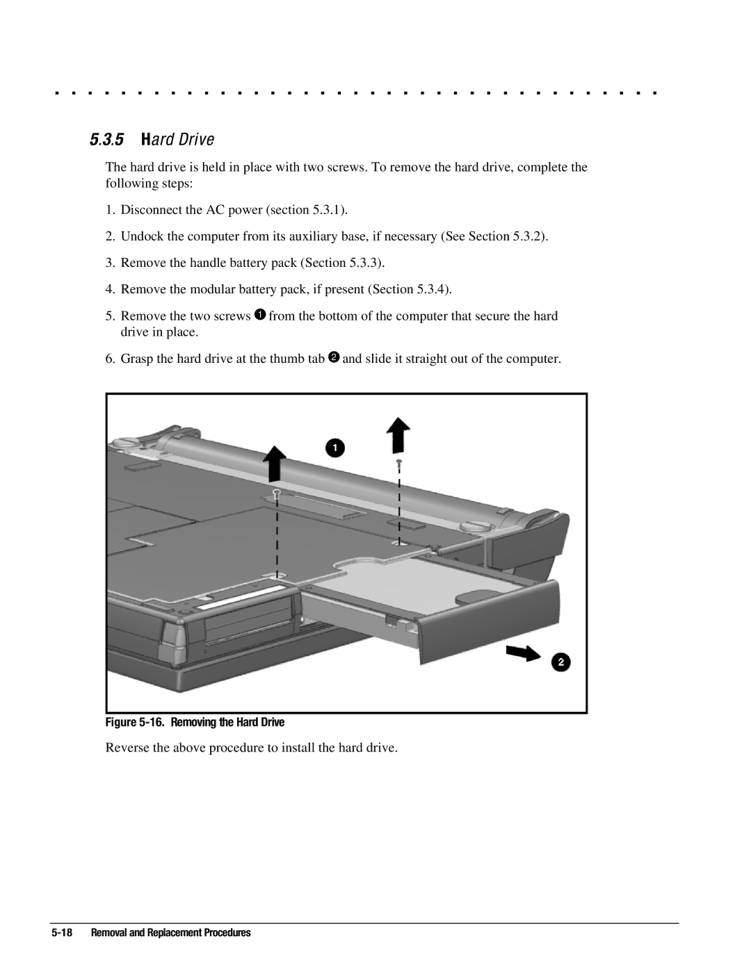 Compaq 4160T SLIMLINE, 4130T, 4150T, 4140T, 4131T, 4200, 4125T, 4125D, 4115, 4120T, 4110D manual Removing the Hard Drive 