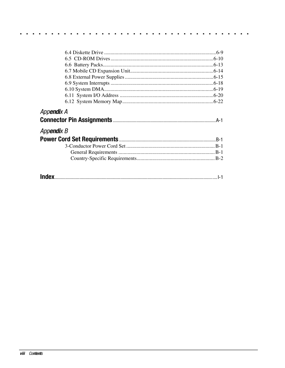 Compaq 4125T, 4130T Appendix a, Appendix B, Connector Pin Assignments, Power Cord Set Requirements, Index Viii Contents 