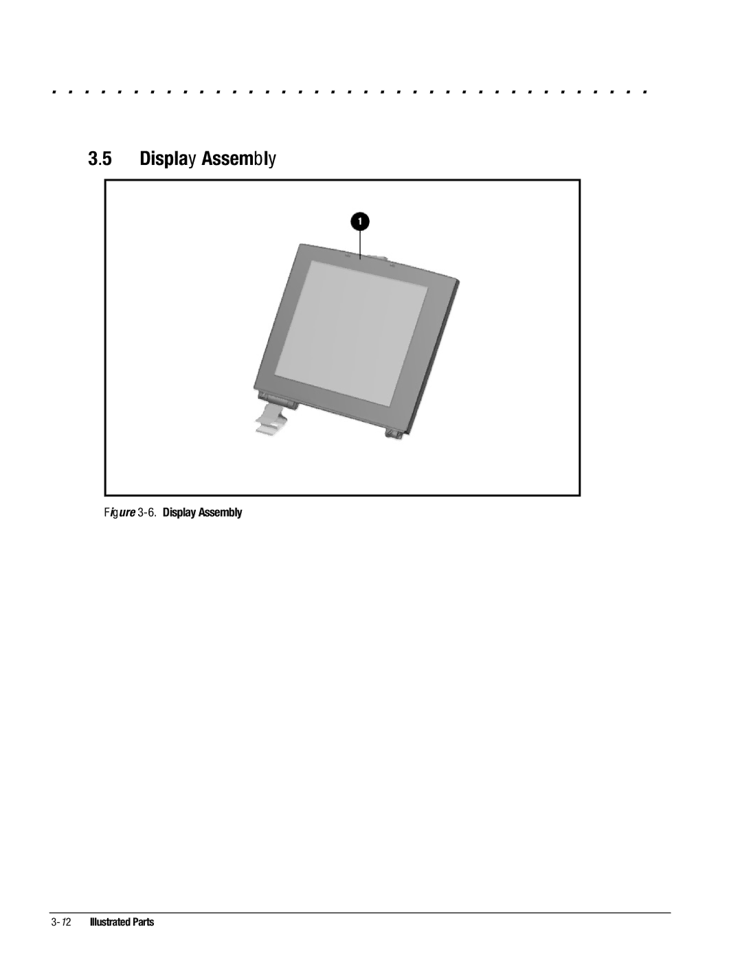 Compaq 4200, 4130T, 4150T, 4140T, 4131T, 4125T, 4160T SLIMLINE, 4125D, 4115, 4120T, 4110D manual Display Assembly 