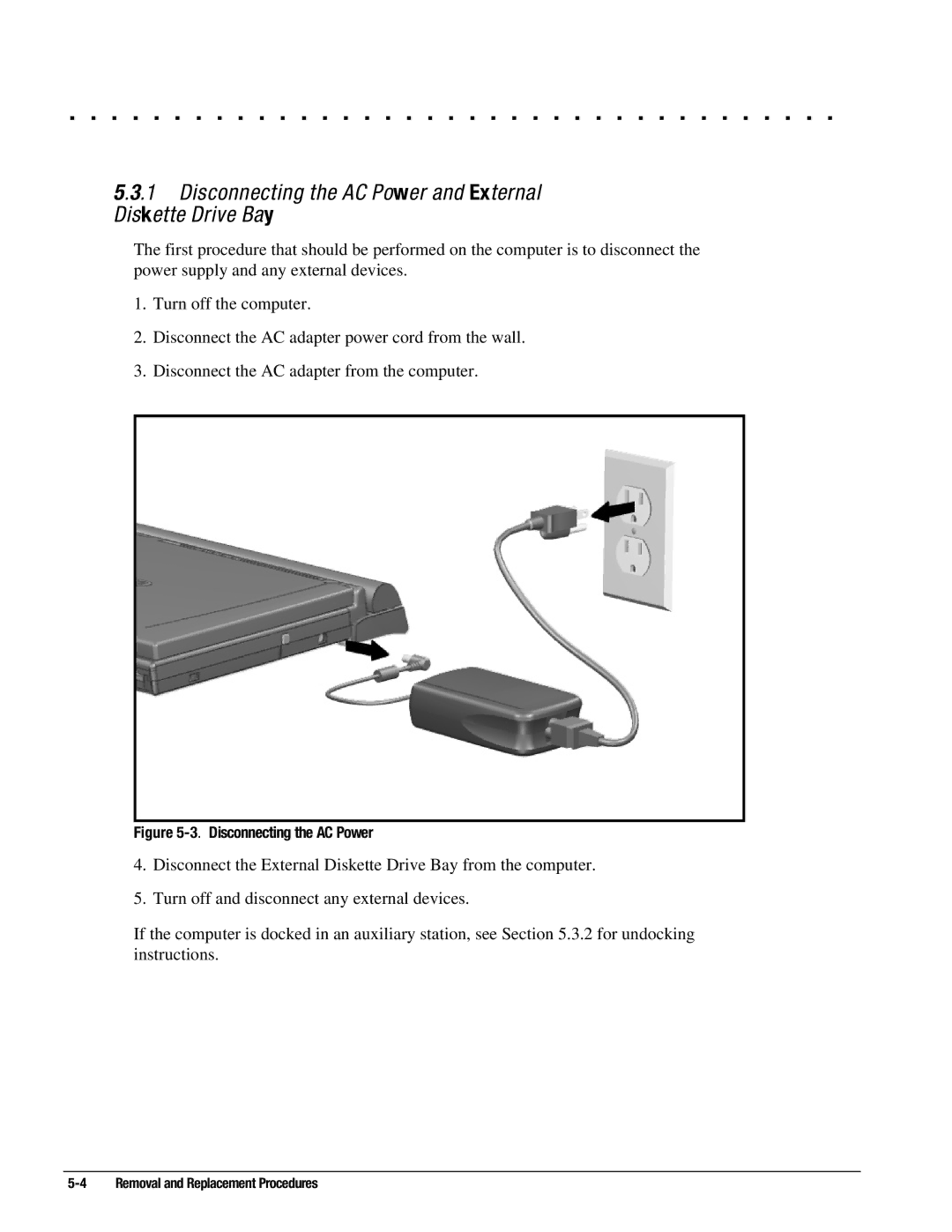 Compaq 4160T SLIMLINE, 4130T, 4150T, 4140T, 4131T, 4200, 4125T, 4120 Disconnecting the AC Power and External Diskette Drive Bay 