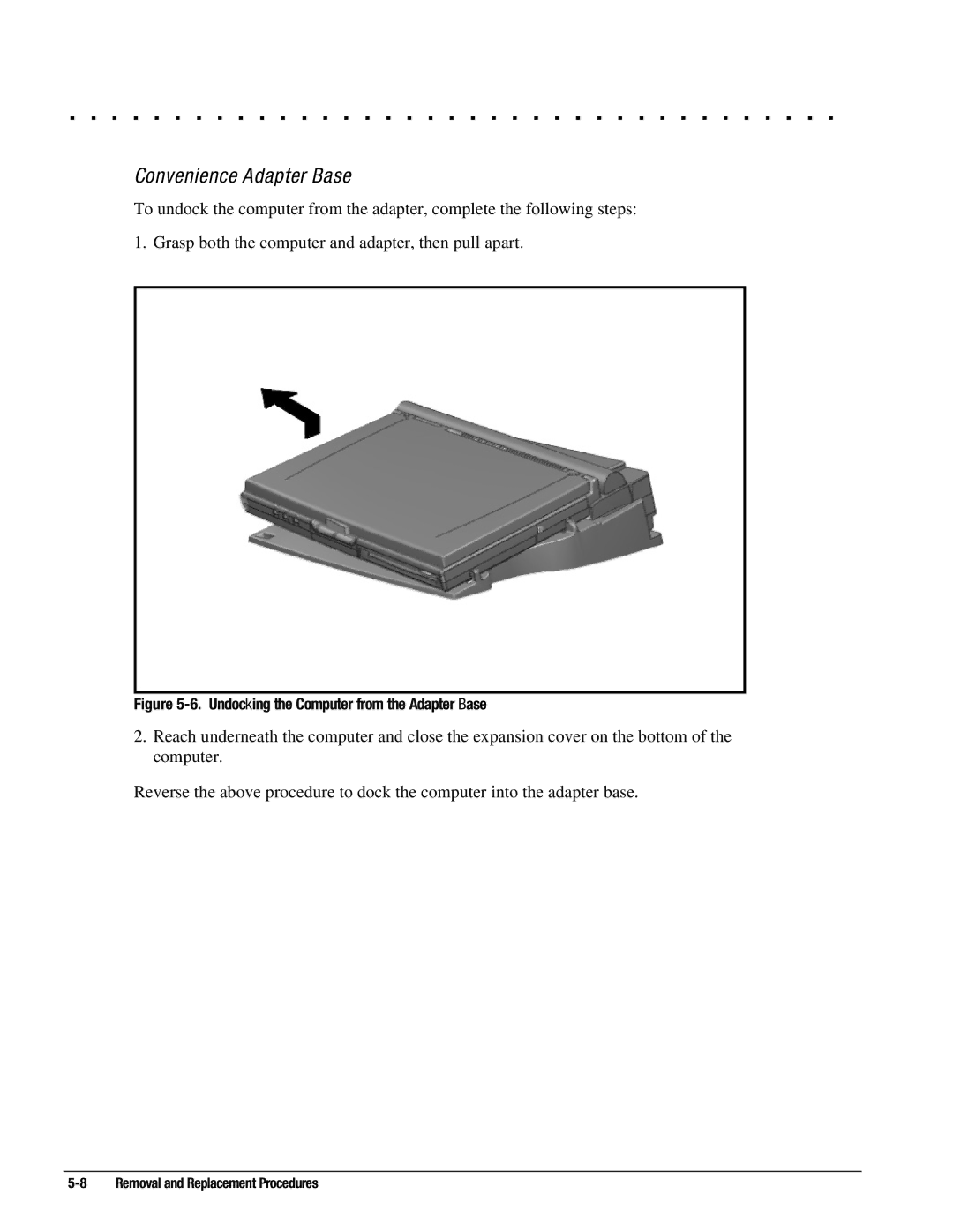 Compaq 4120T, 4130T, 4150T, 4140T, 4131T, 4200, 4125T Convenience Adapter Base, Undocking the Computer from the Adapter Base 